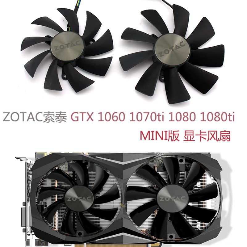 Fan for ZOTAC GTX 1060 AMP Edition 1080ti 1080 1070ti MINI Edition Graphics Card