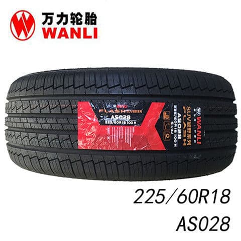 Wanli Tire 225/60R18 100H AS028 for Dongfeng Fengshen AX7, Leopaard CS10, Nissan Fengdu MX5