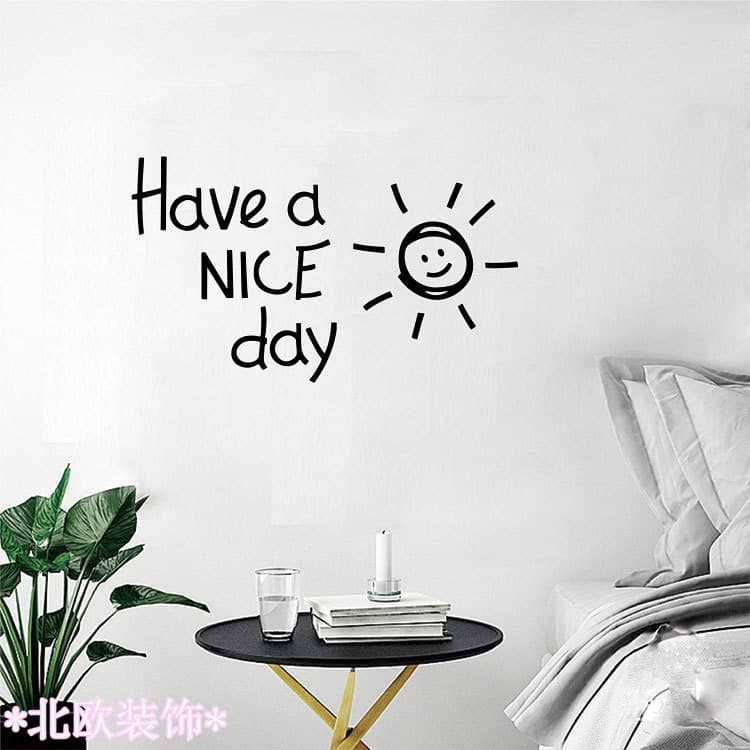 New Cross-Border Have a Nice Day English Wall Sticker Nordic Style Ins Simple Bedroom Decorative Painting KS108