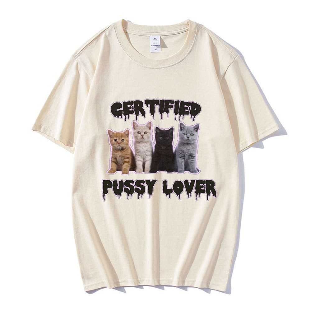 Funny Certified Pussy Lover Meme Cat T Shirt Men Women European and American Cotton