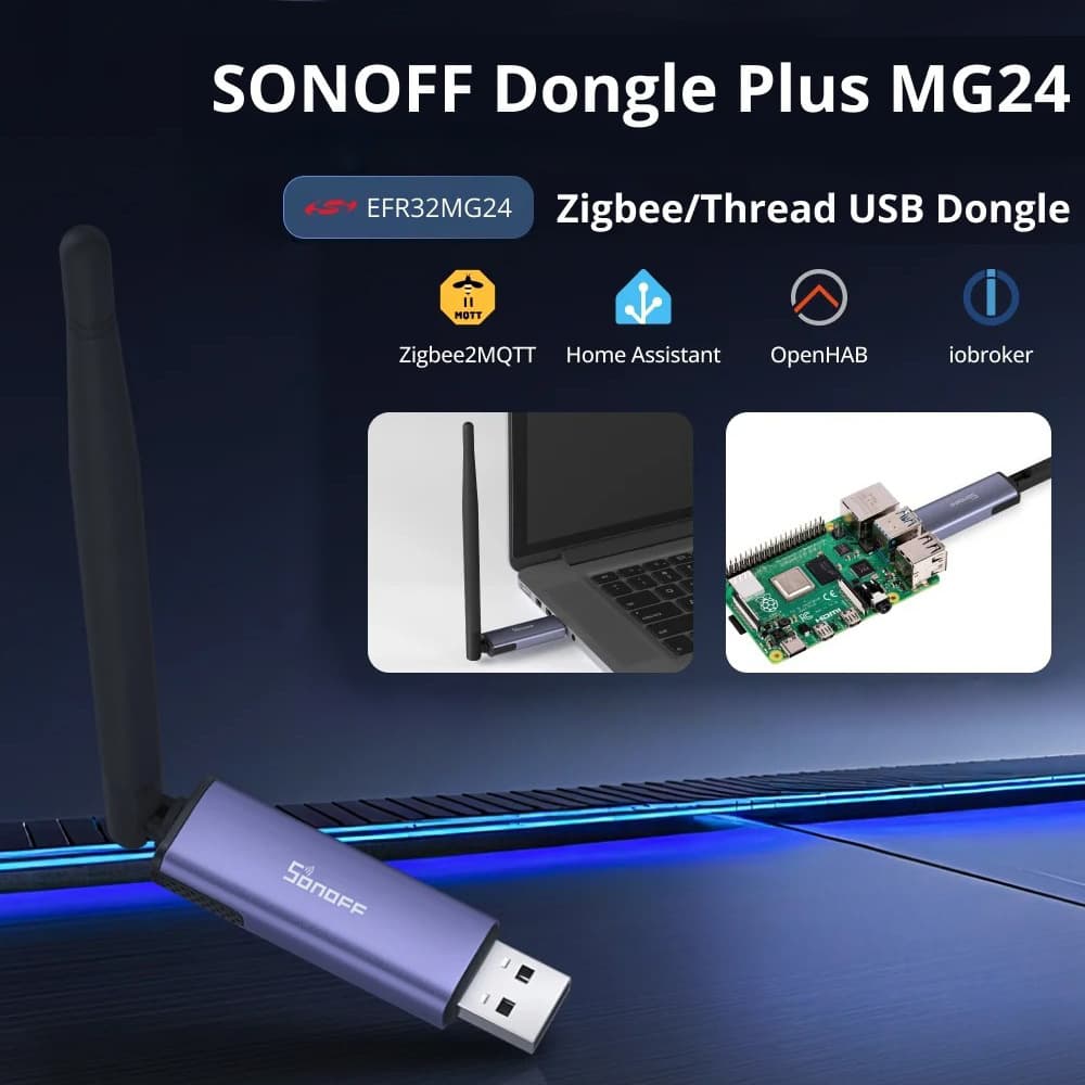 SONOFF Dongle Plus MG24 Zigbee Thread USB Dongle Gateway 2MQTT