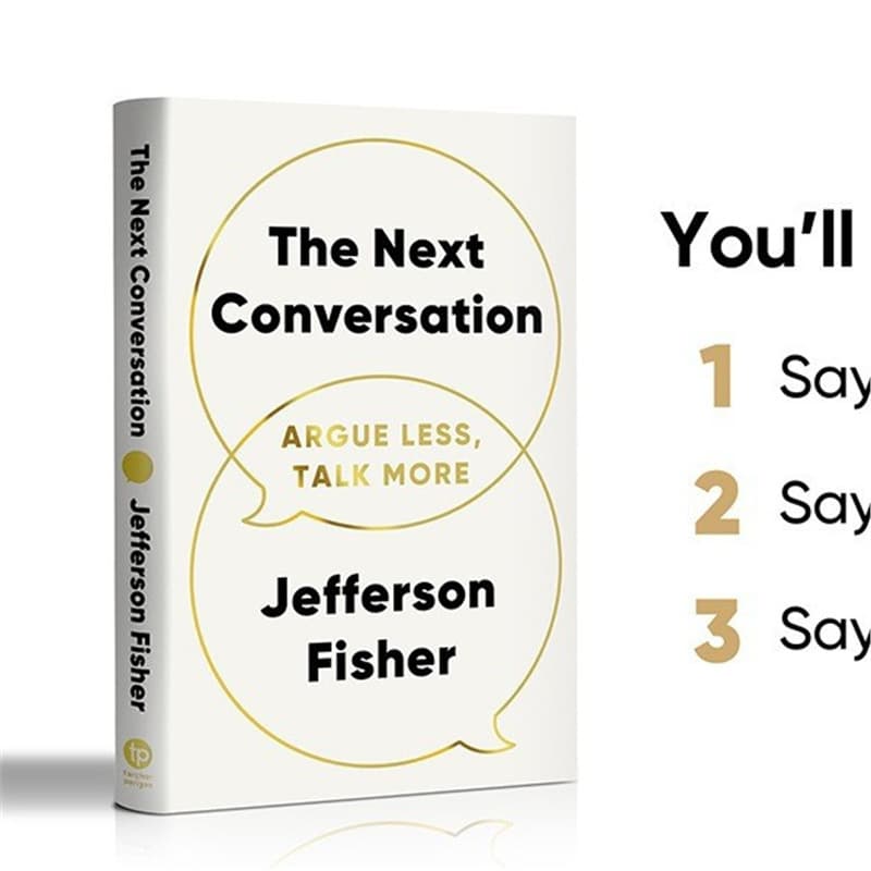 New Cross-Border The Next Conversation: Less Arguing, More Communicating, Conversation Communication Style