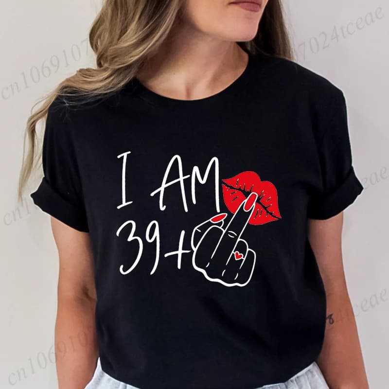 Ouma Cotton Women's New Fashion Streetwear I Am 39+ Middle Finger