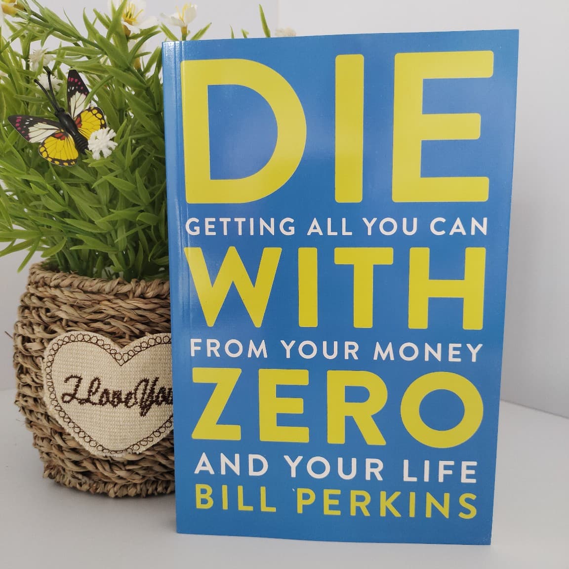 Die with Zero English Version of Youjiao Life How to Spend Money Without Regrets Zero Legacy Plan