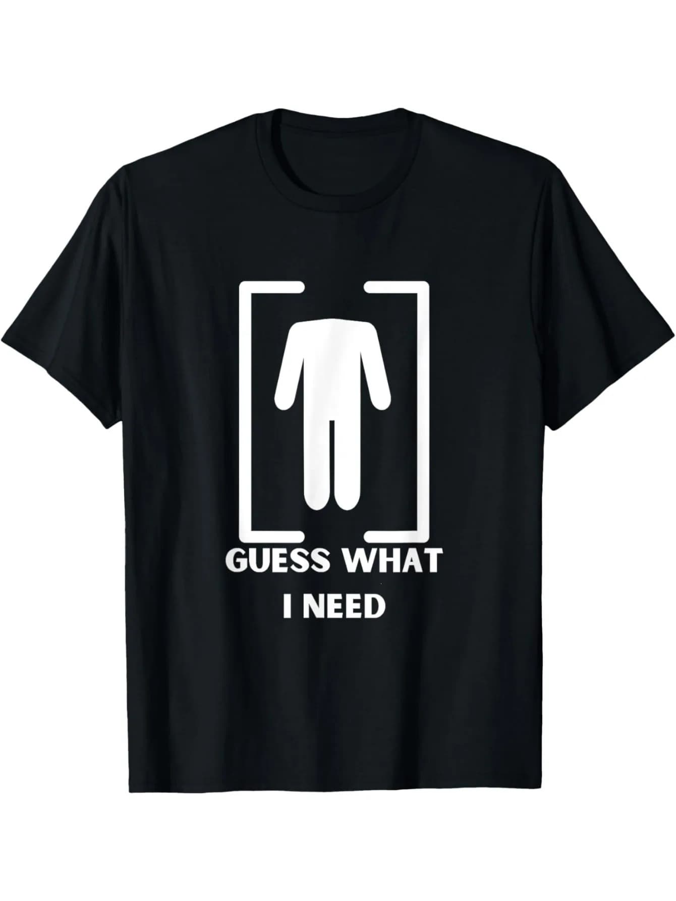 Funny "Guess What I Need" Men's T-Shirt, Black Cotton Humorous Graphic T-Shirt