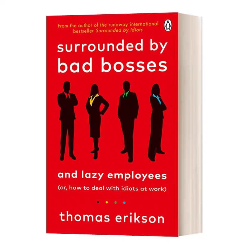 Surrounded by Bad Bosses and LazyEmployees