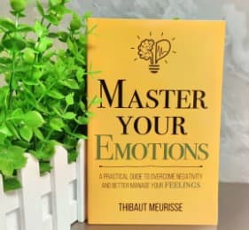 Master Your Emotions: A Practical Guide to... (English Version)