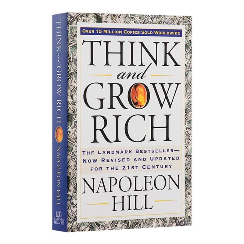 Think and Grow Rich: Classic Edition by Napoleon Hill, Hardcover