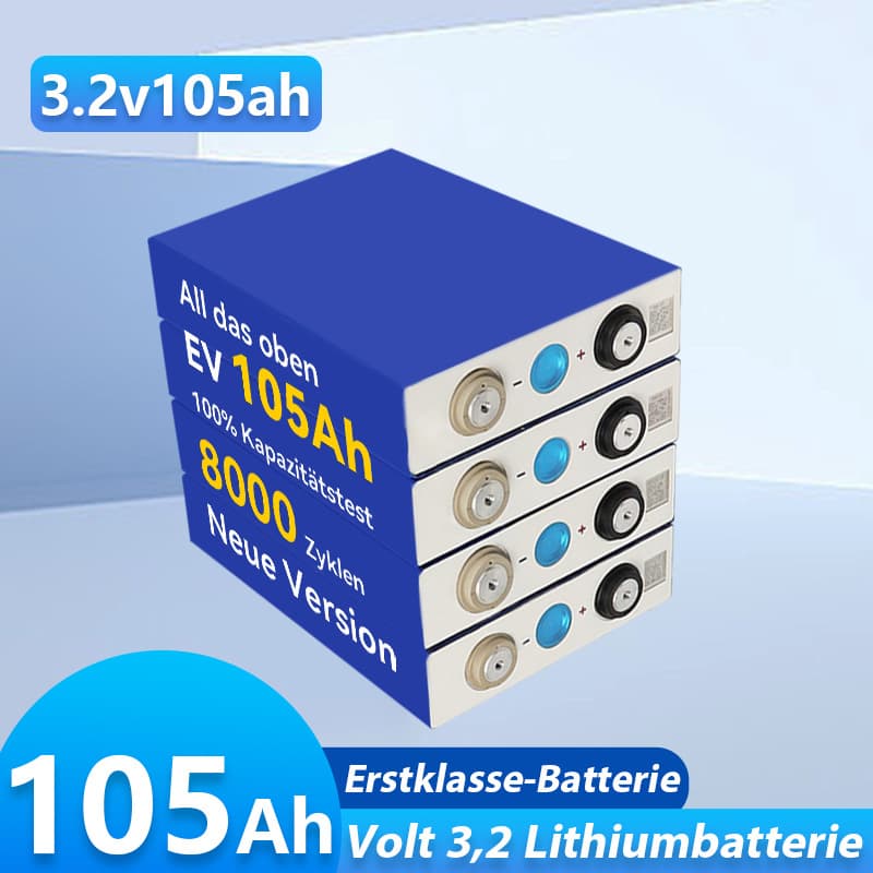 LiFePO4-Batterie 3,2V 105Ah für den Hausgebrauch 100Ah230Ah