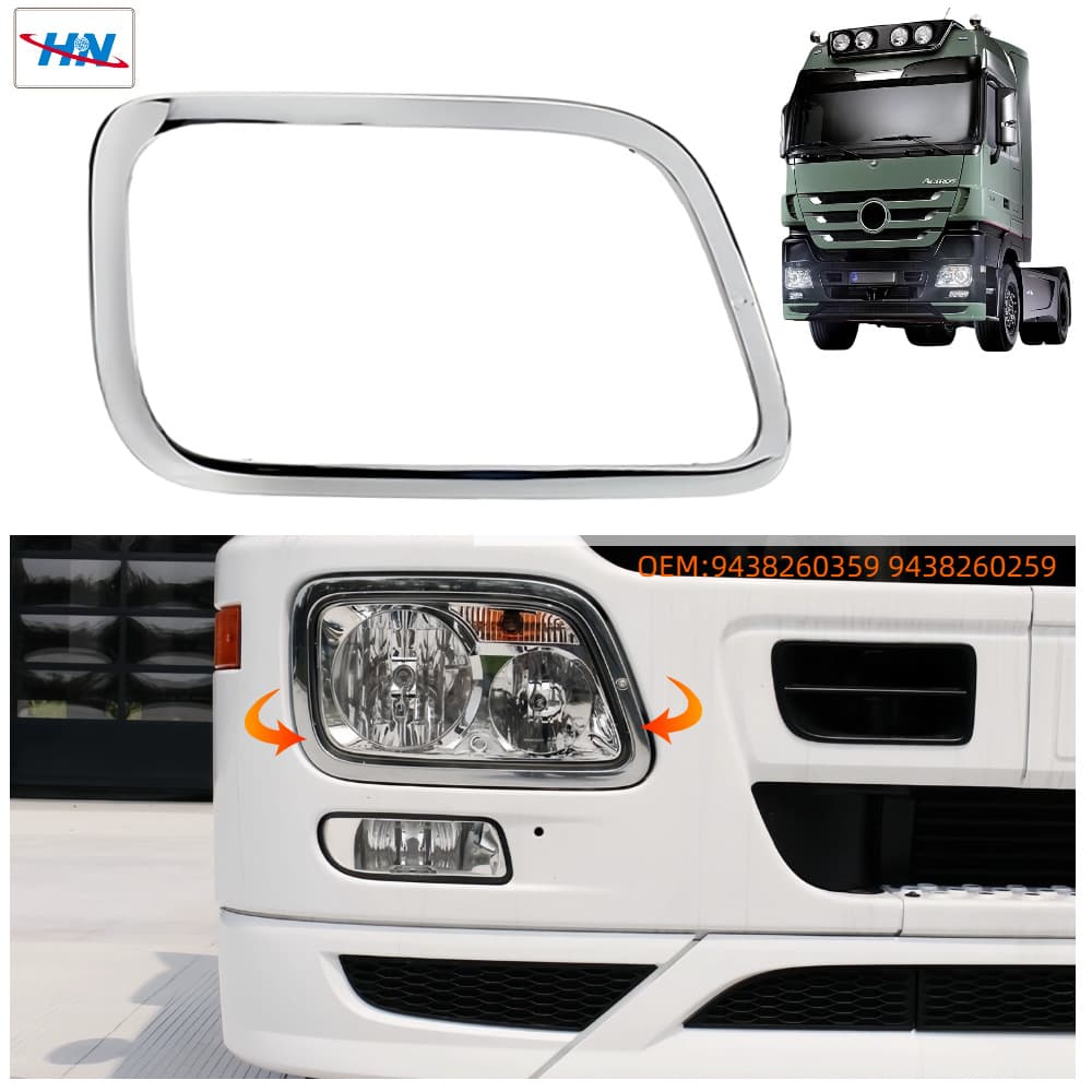 Chrome Headlight Trim Strip ACTROS MP3 Headlight Decorative Trim Frame for Mercedes-Benz Truck Pump Truck Parts Factory