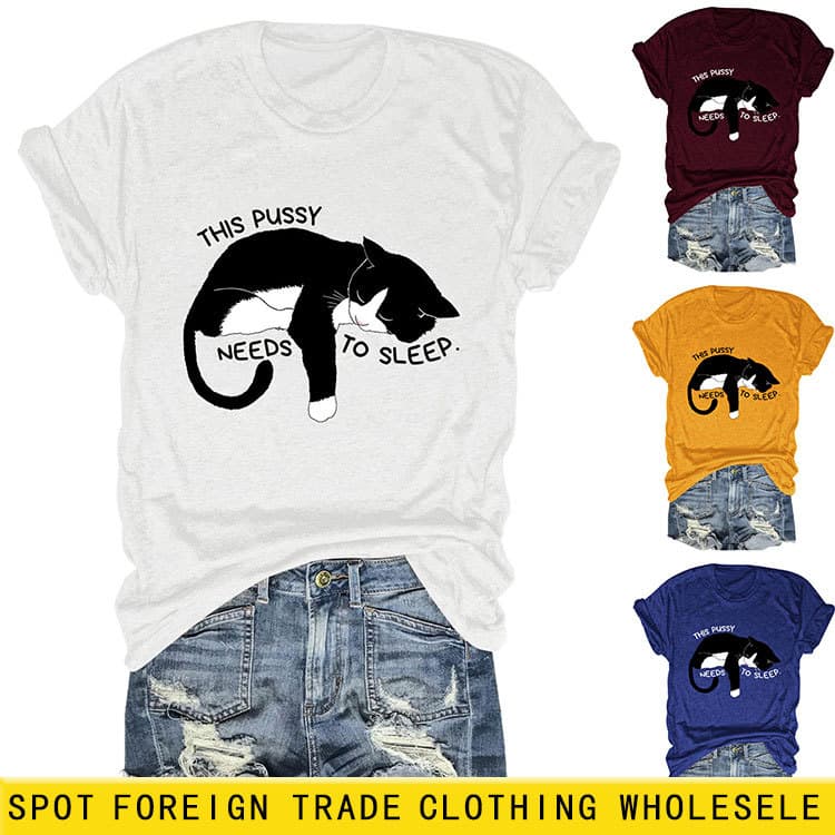 This pussy needs to Amazon wish independent station casual cute fun women's round neck short sleeve