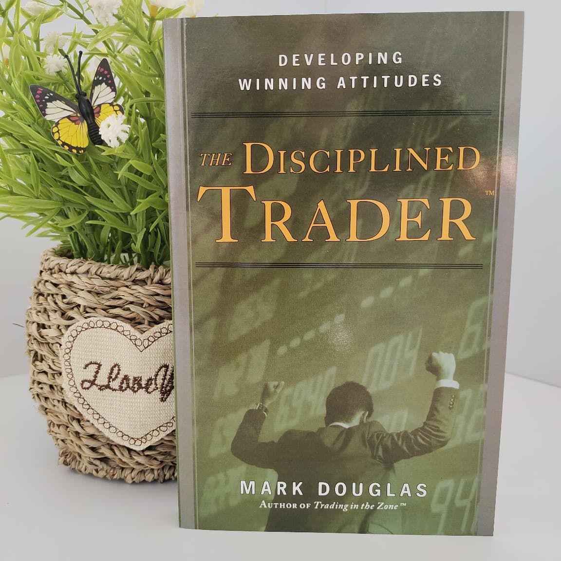The Disciplined Trader: Developing a Winning Attitude (English Version)