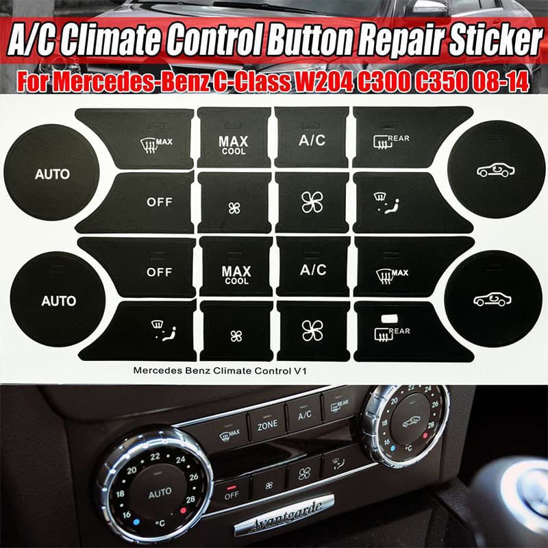 Mercedes-Benz C-Class W204 C300 C350 2008-2014 Air Conditioning Button Repair Sticker