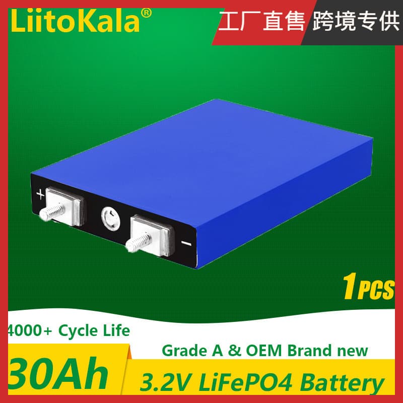 Liitokala Cross-Border Supply 3.2V30Ah Lithium Iron Phosphate Battery Large Single Square Aluminum Shell Battery