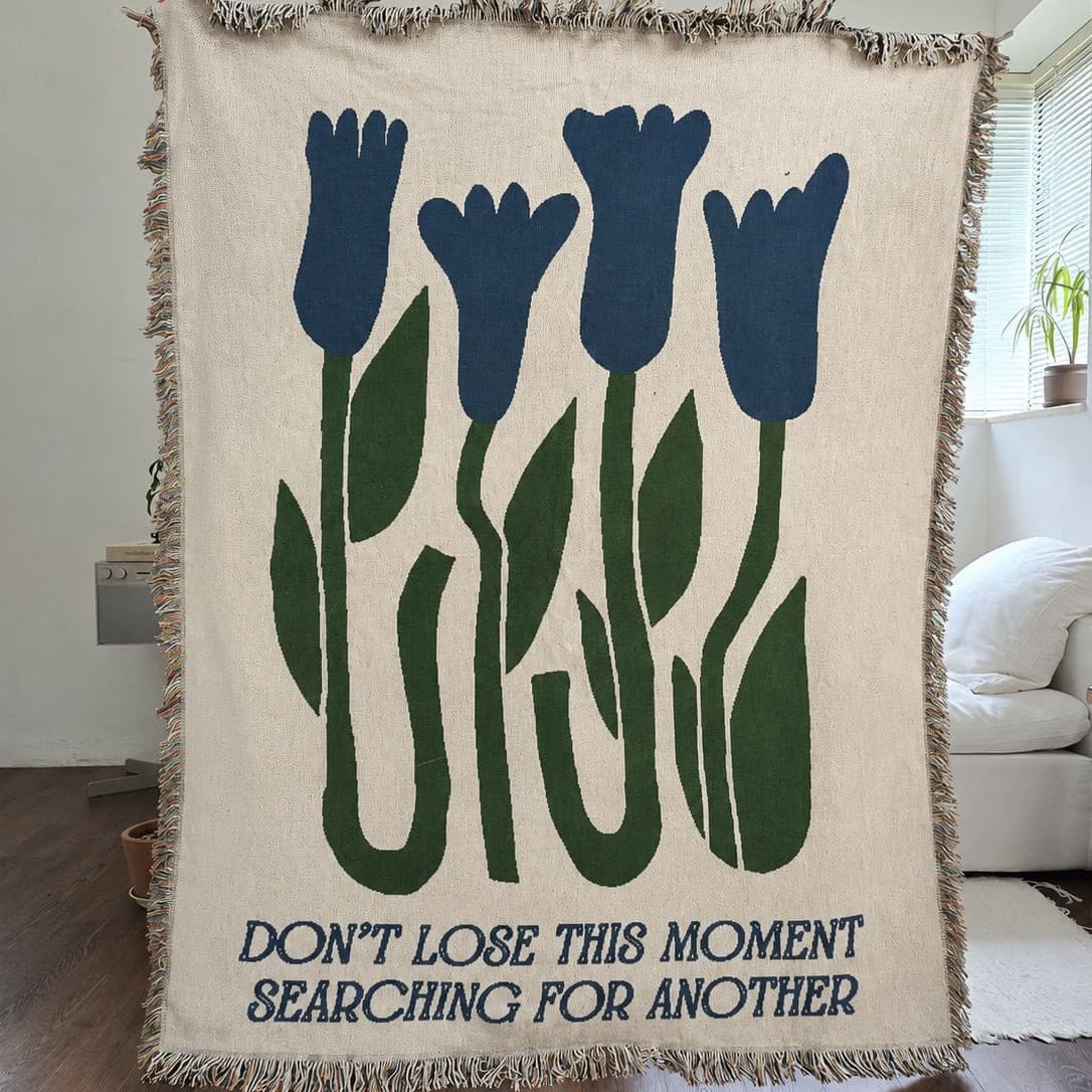 DON'T LOSE THIS MOMENT Tulip Jacquard Tapestry