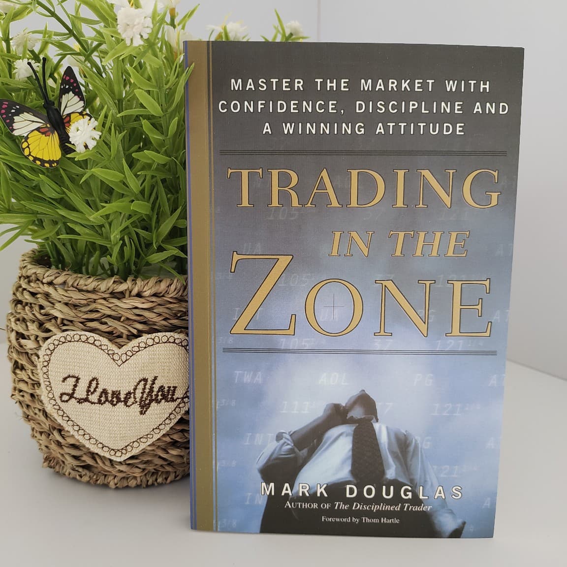Trading in the Zone: Master the Market with Confidence, Discipline, and a Winning Attitude