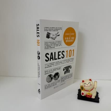 Sales 101 Series: From Prospecting and Closing Techniques to Retention
