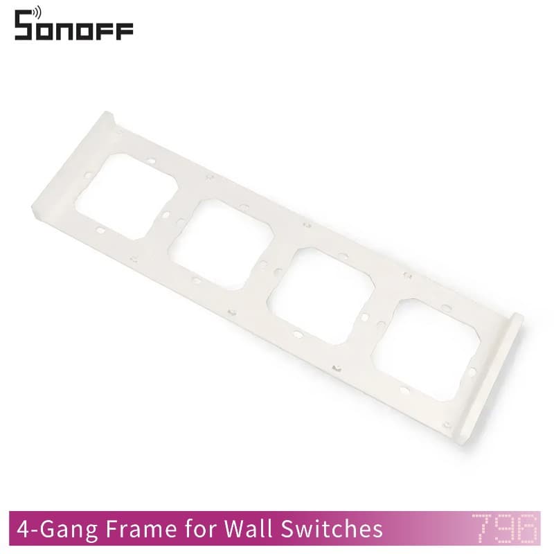 4-Gang Sonoff Frame for Wall Switches