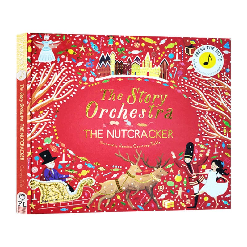 The Nutcracker Music Story Pronunciation Book, Original English Picture Book (The Story Orchestra The Nutcracker)