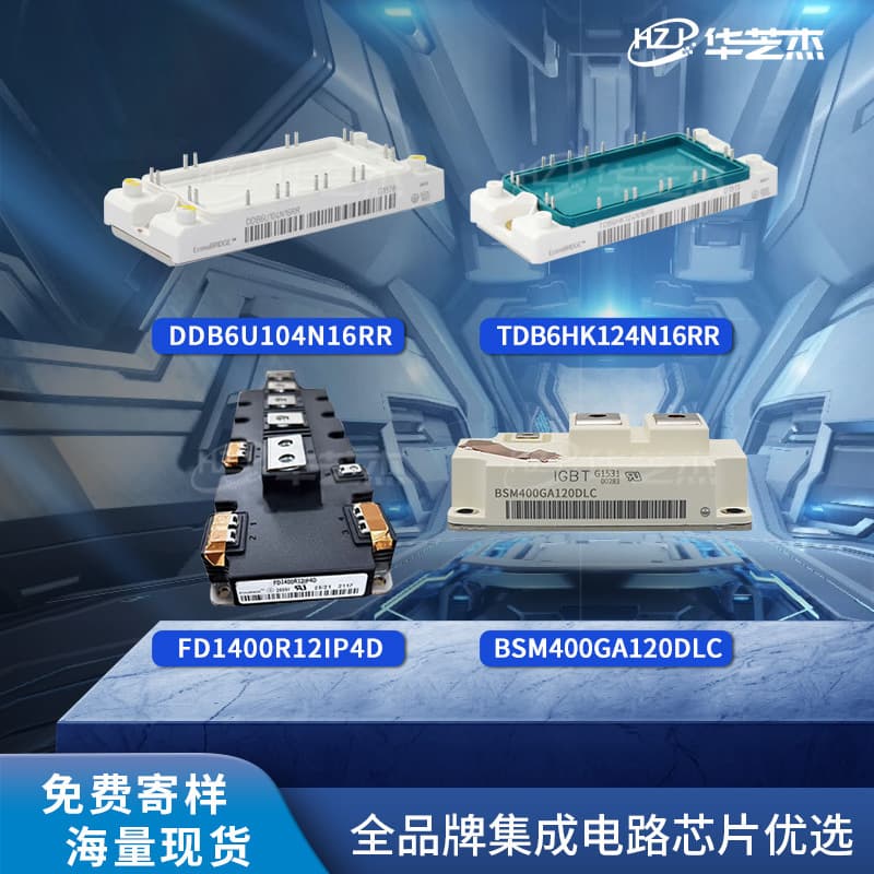 DDB6U104N16RR, FD1400R12IP4D, TDB6HK124N16RR modules, BSM400GA120DLC