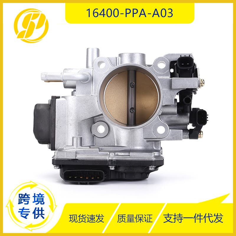Suitable for Honda car parts 16400-ppa-a03 throttle body assembly