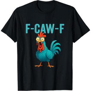 Funny Rooster Chicken Farm Aimal Humor Bird Lovers T-Shirt