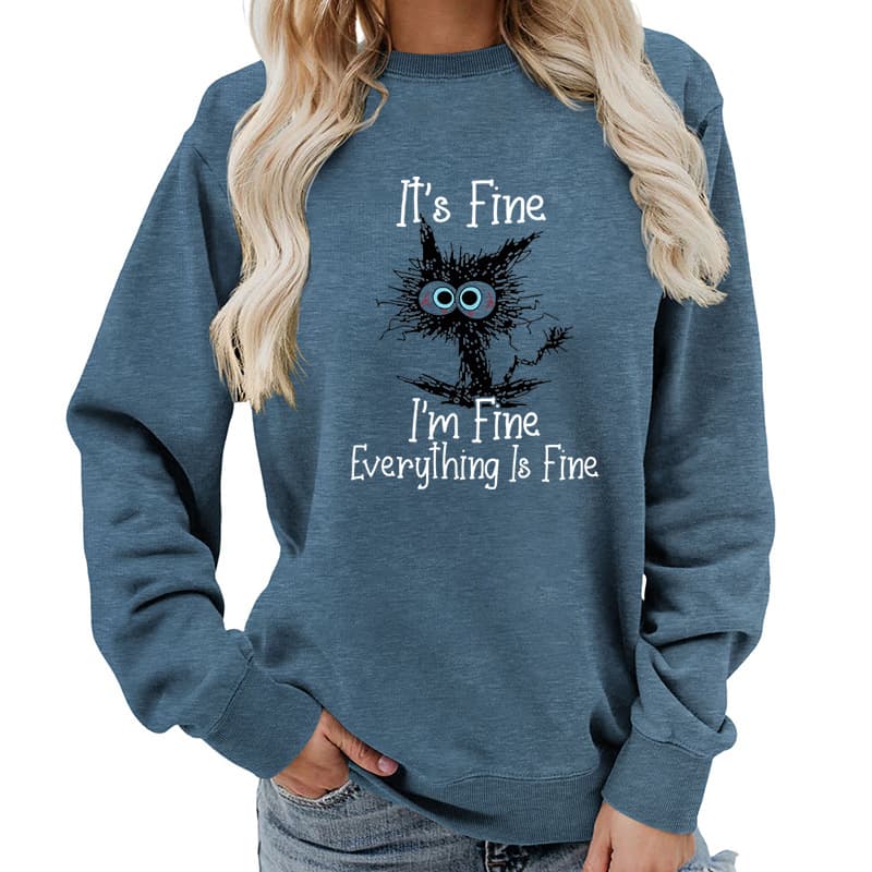 Everything is Fine Cat Print Round Neck Women's Pullover Hoodie Autumn Winter Amazon Source Casual