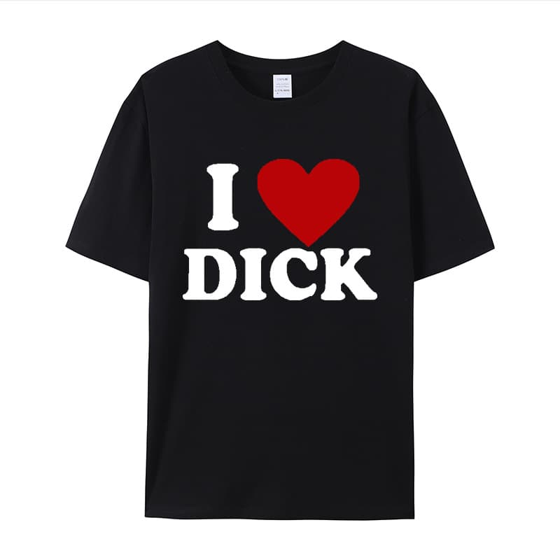 New I Love Dick Red Heart Men's Novel Adult Joke T-Shirt Summer Pure Cotton Short Sleeve Couple Outfit