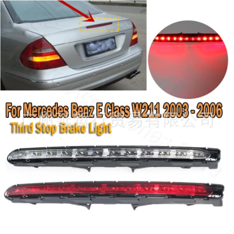 Compatible with 2002-2006 Mercedes-Benz E-Class W211 High Mount Brake Light Stop Tail Light Rear Brake Light
