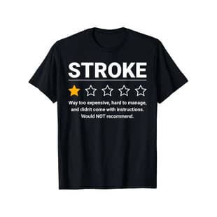 Cross-border EU Size Funny Stroke Awareness T-Shirt Would Not Recommend