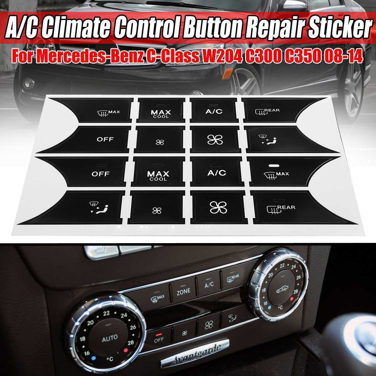 Mercedes-Benz C-Class W204 C300 C350 2008-2014 Air Conditioning Button Repair Sticker