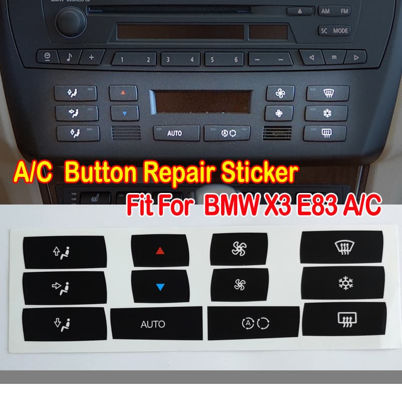 BMW X3 E83 Air Conditioning AC Center Console Button Sticker, BMW Air Conditioning Button Repair Sticker