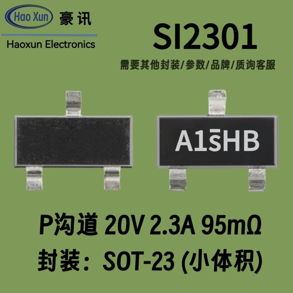 P-Channel MOSFET 20V2.3A New SOT23 SMD A1SHB Marking SI2301