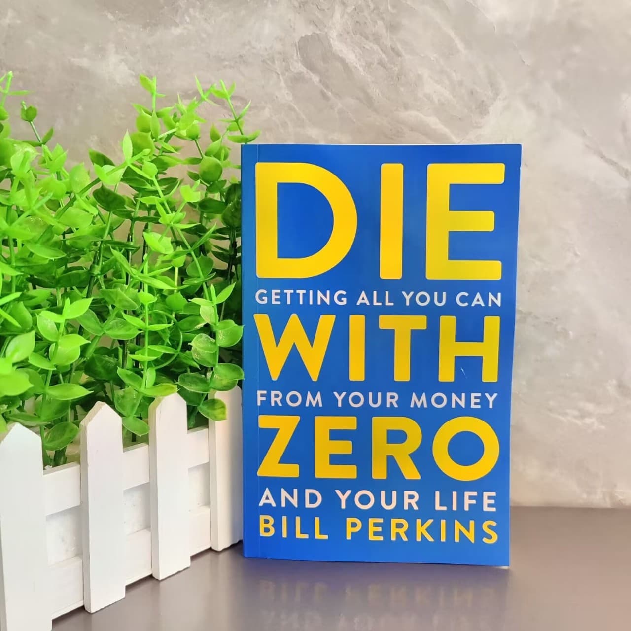 Die with Zero: How to Spend Money Without Regrets, Zero Inheritance Plan