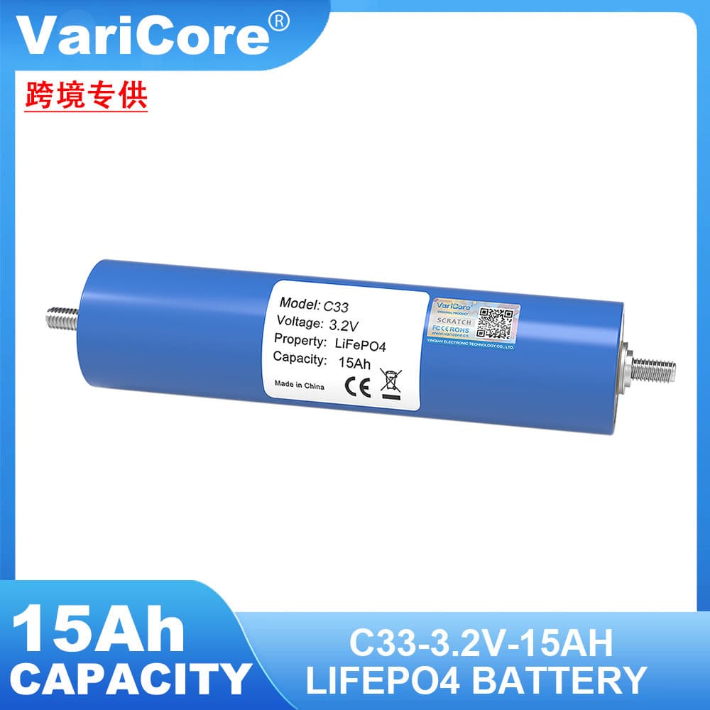 VariCore C33 A brand new 3.2V15AH lithium iron phosphate battery large single energy storage cell power