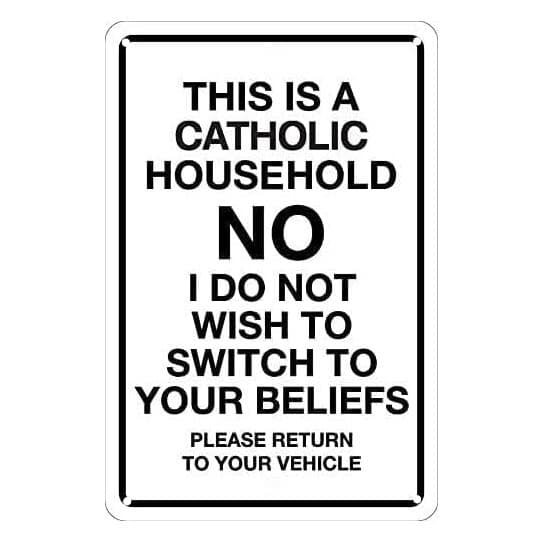 No Disturbance Iron Art Humorous Home Sign This Is a Catholic Household Sign Printed American Style Galvanized Iron Material