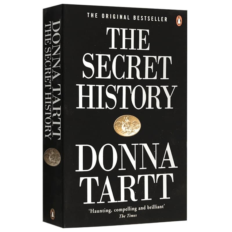 The Secret History (English original) - Bestselling mystery, suspense, thriller, and detective novel - Campus Secret History