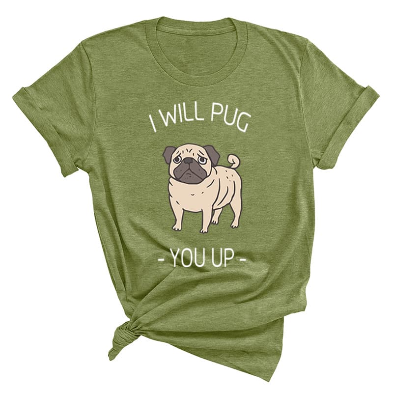 Amazon Pug I WILL PUG YOU UP Pattern Printed Color Cotton T-Shirt Loose Short Sleeve