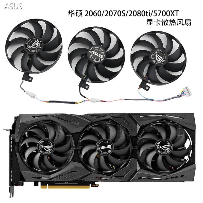 Applicable to ASUS ROG STRIX RTX2060 2070s/2080Ti RX5700XT graphics card fan
