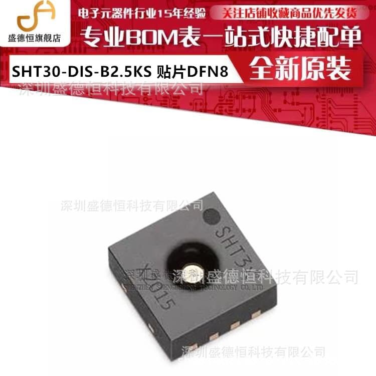 Brand New Original SHT30-DIS-B2.5KS SMD DFN8 Digital I2C Temperature and Humidity Sensor Chip.