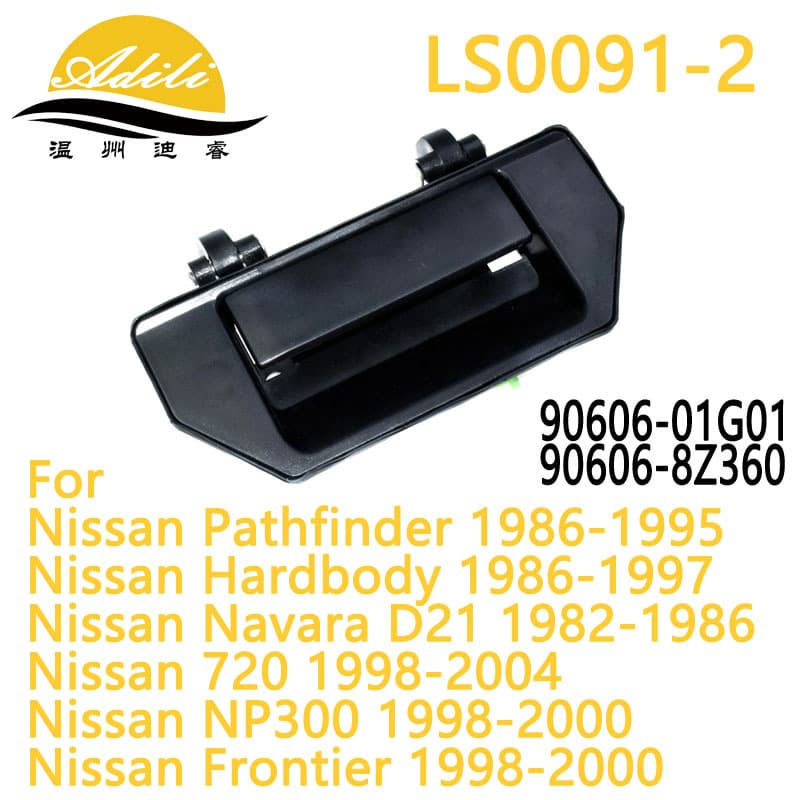 Compatible with Nissan Navara D21 NP300 Tailgate Handle 90606-01G01 90606-8Z360
