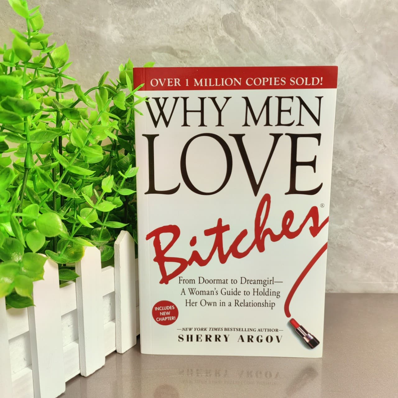 Why Men Love Bitches: From Doormat to Dreamgirl - English Version