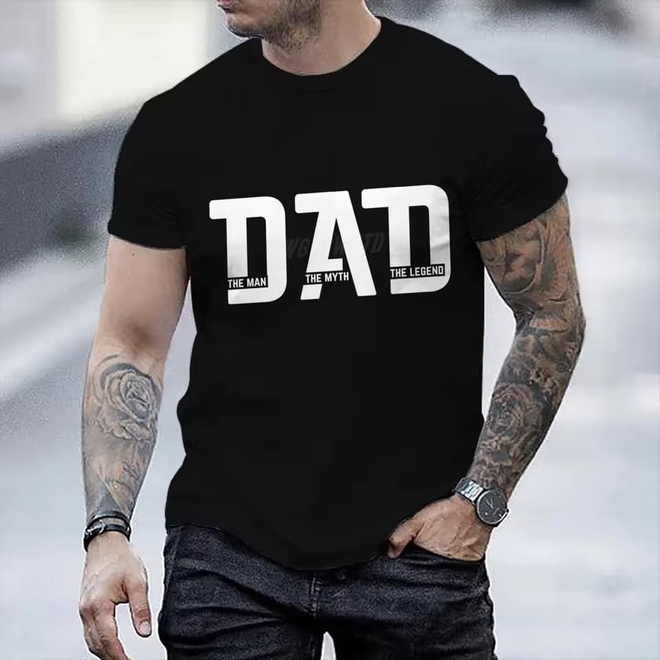 Dad the Man Myths and Legends Letter T-Shirt Father's Day Fun Dad T-Shirt Men's Round Neck Short Sleeve T-Shirt