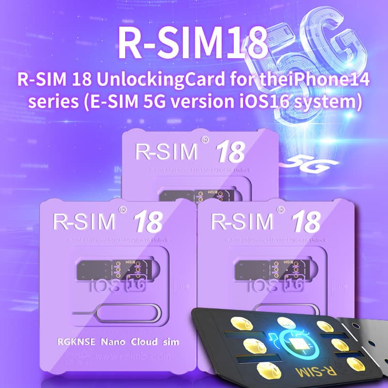RSIM18 (E-SIM 5G Version) for iPhone14 Series Specifically Unlocks iOS16 Unlock Card rsim18