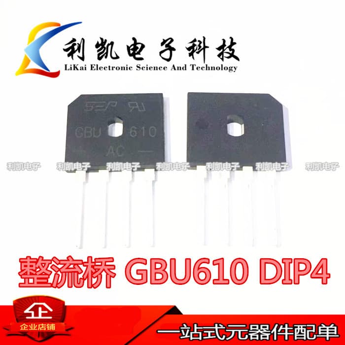 GBU610 Induction Cooker Common Bridge Regulator, Flat Bridge, 6A 1000V, DIP-4, Flat Pin, Brand New, In Stock