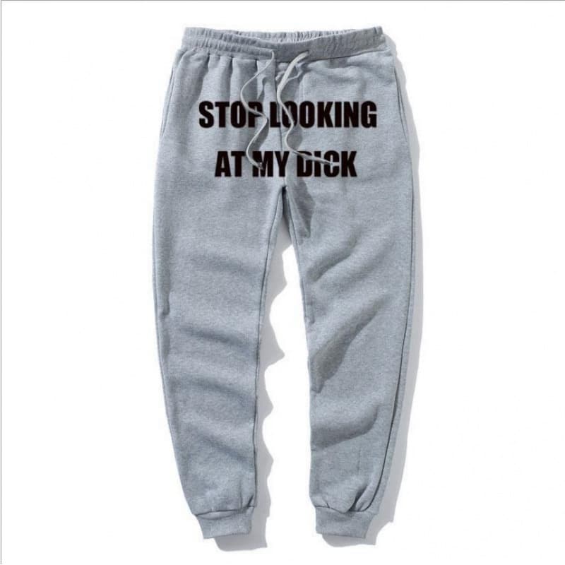 Cross-Border English Letter Print Stop Looking at My Dick Fashion Hip-Hop Unisex Sports Pants