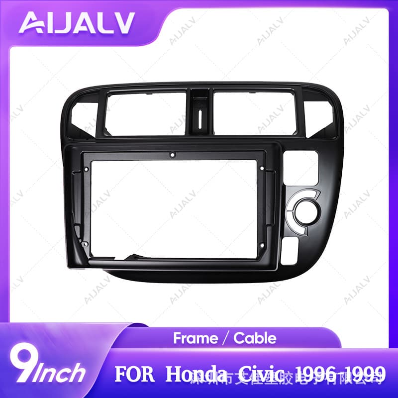 Factory Hot-Selling Universal Frame for Honda 1996-1999 Civic 9-Inch Right-Hand Drive Android Navigation Faceplate