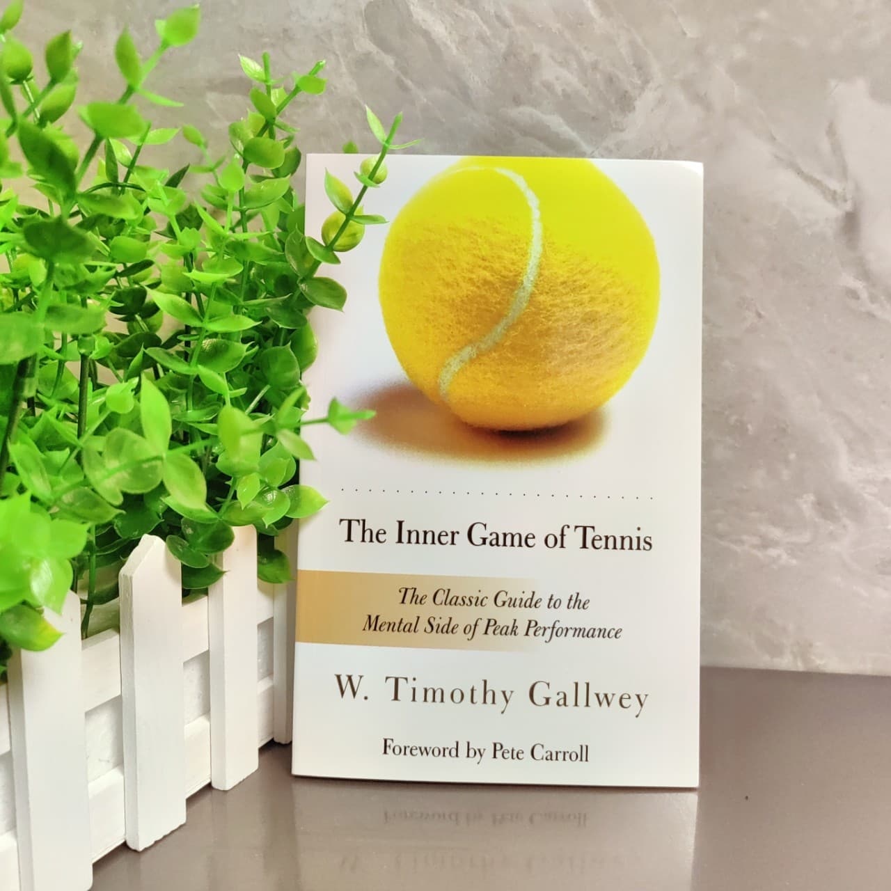 The Inner Game of Tennis: The Classic Guide to the Mental Side of Peak Performance