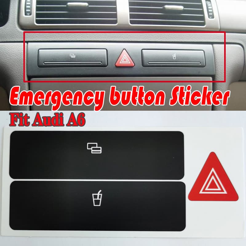 Suitable for Audi A6 emergency/double flash button cup holder button repair sticker Emergency Sticker