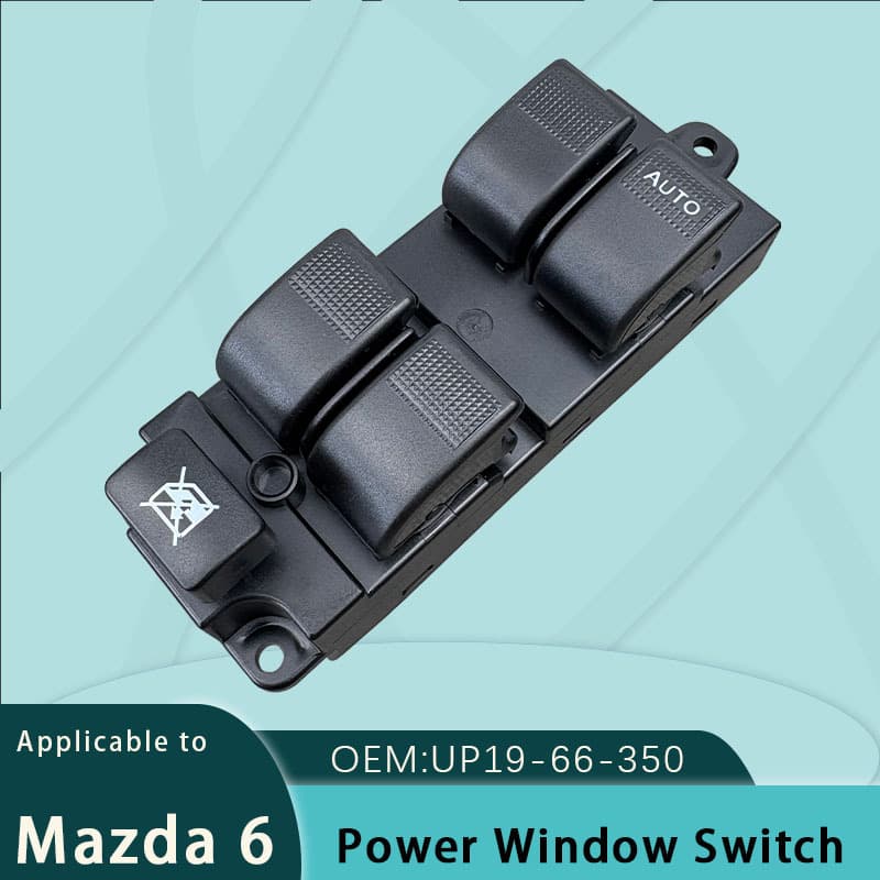 Up19-66-350 Is Suitable for Mazda 6 Right-Hand Drive Electric Window Lift Switch Assembly Mazda Bt-50